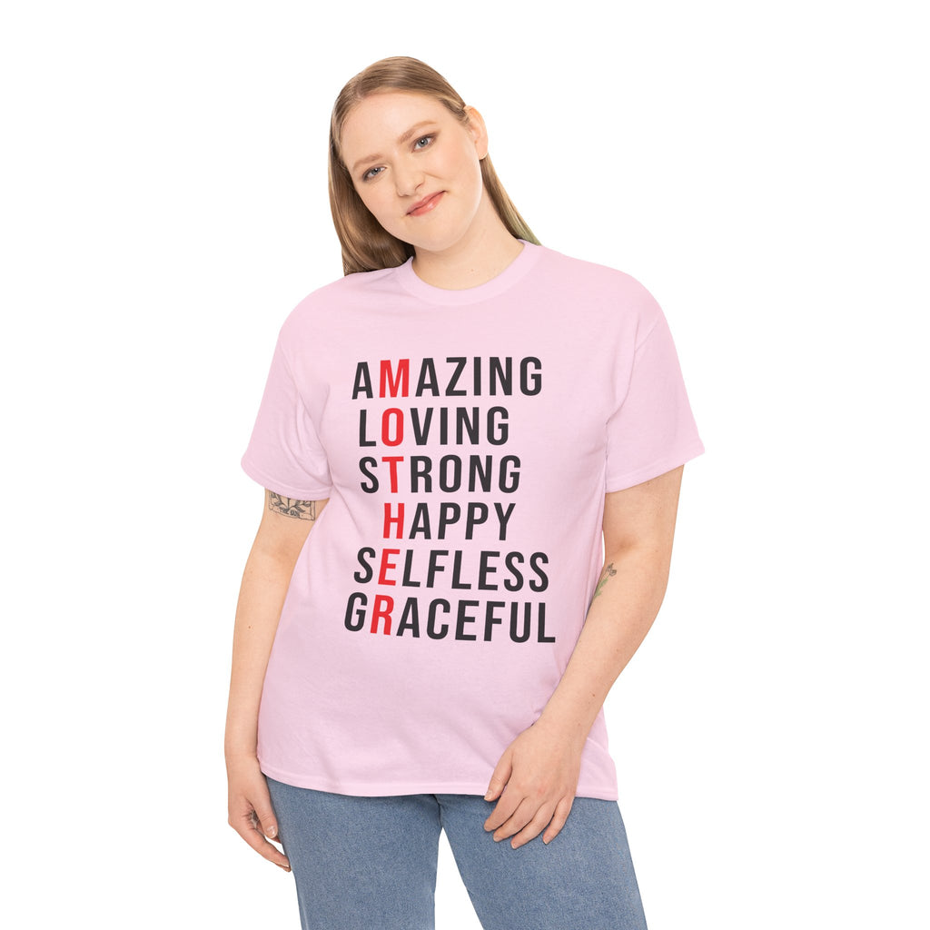 Mom T-Shirt – Amazing Loving Strong Happy Selfless Graceful - Inspirational Mother Design
