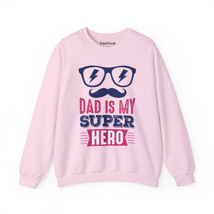 Dad’s Sweatshirt – Dad Is My Superhero Design