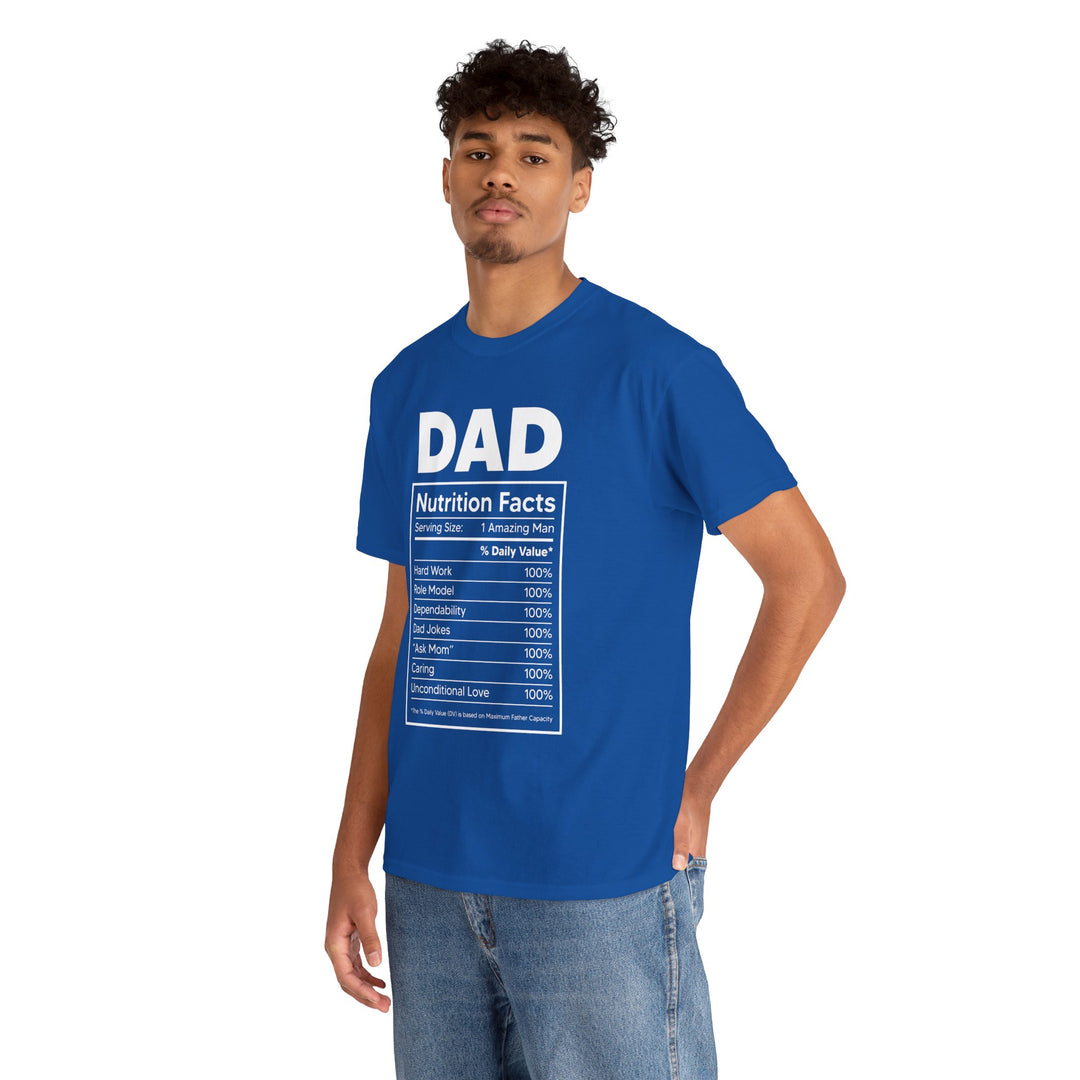 Dad's T-Shirt - Dad Nutrition Facts Design