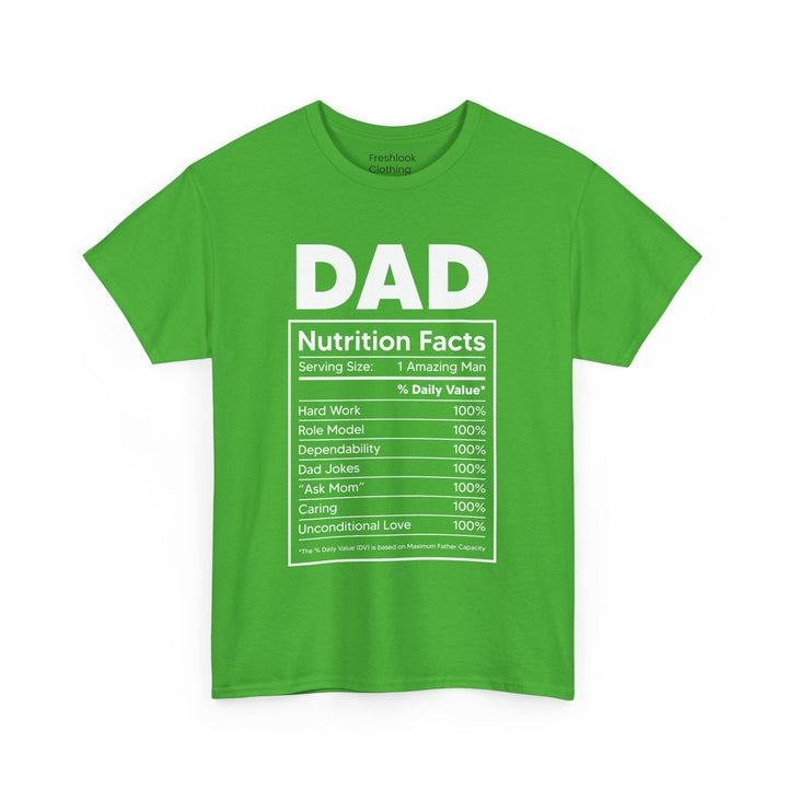 Dad's T-Shirt - Dad Nutrition Facts Design