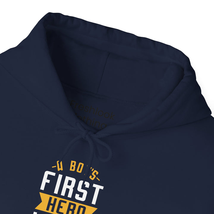 Dad’s Hooded Sweatshirt – Boys First Hero Is His Dad Design