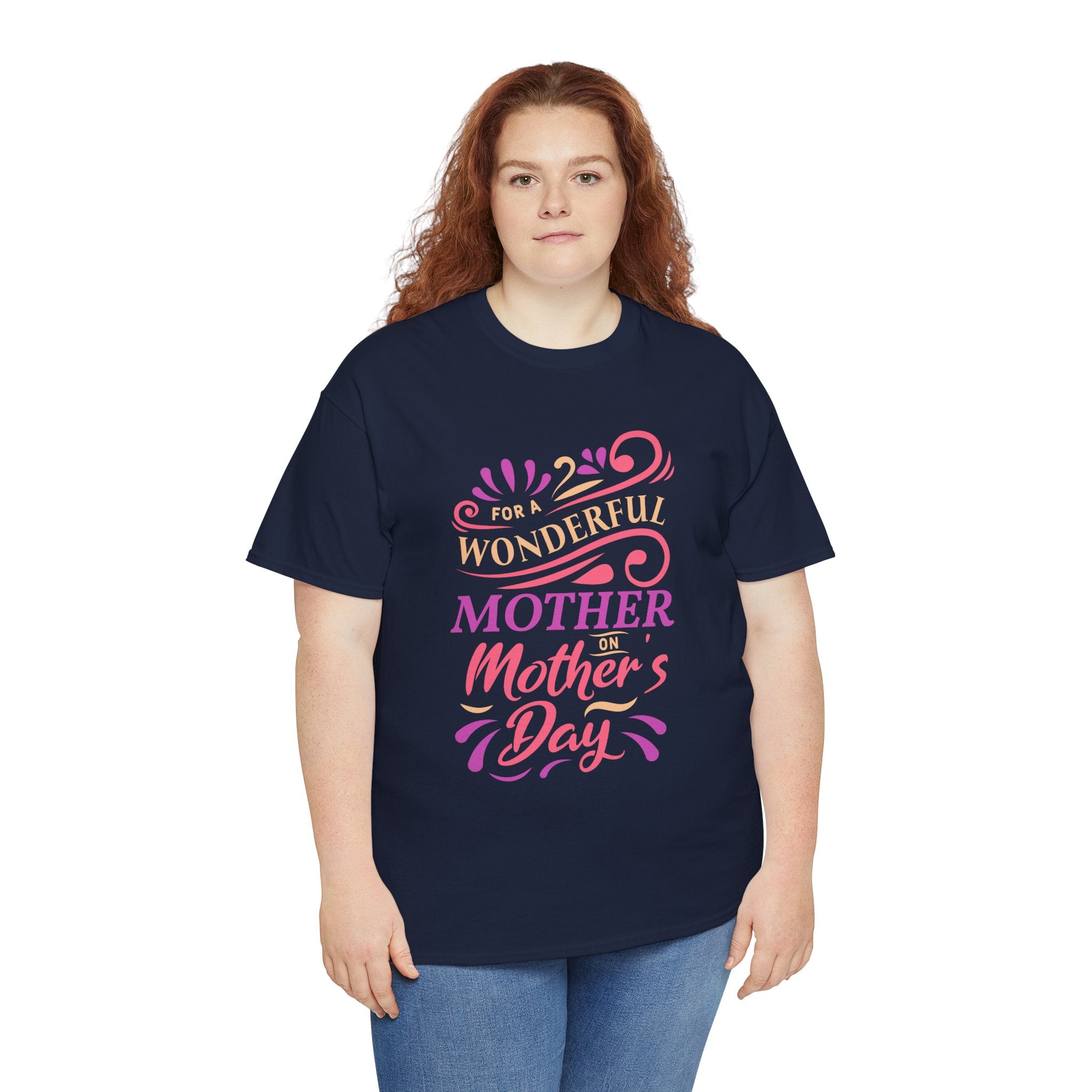 Mom T-Shirt – For A Wonderful Mother On Mother's Day Design