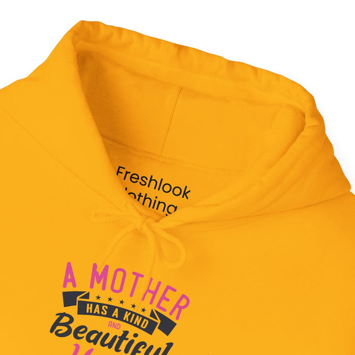 Mom's Hooded Sweatshirt – A Mother Has a Kind and Beautiful Heart Design