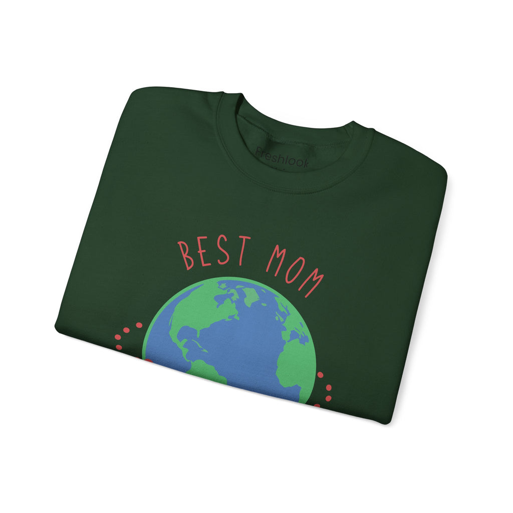 Mom's Sweatshirt - Best Mom on the Planet Design