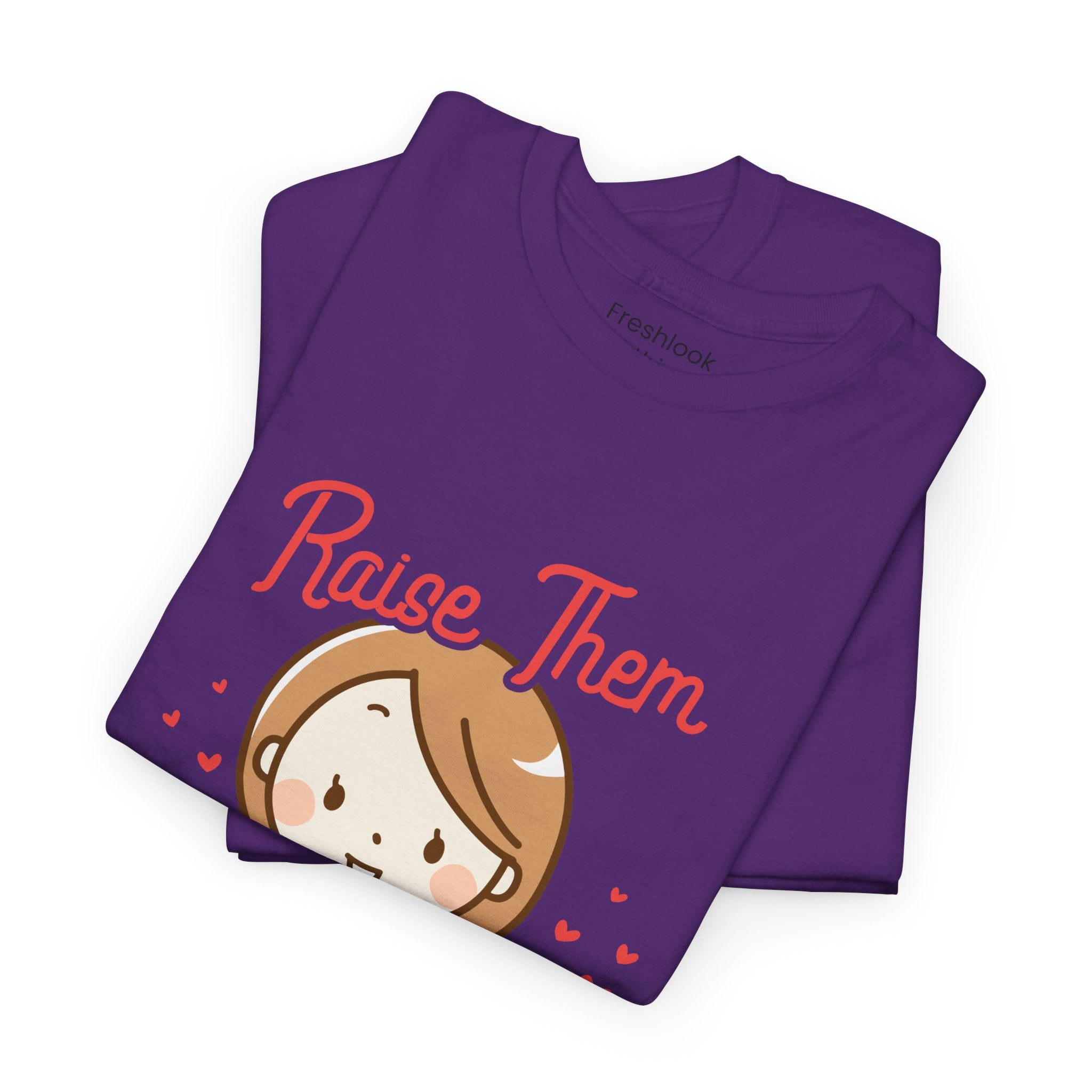 Mom T-Shirt – Raise Them Kind – Sweet Family Love Design