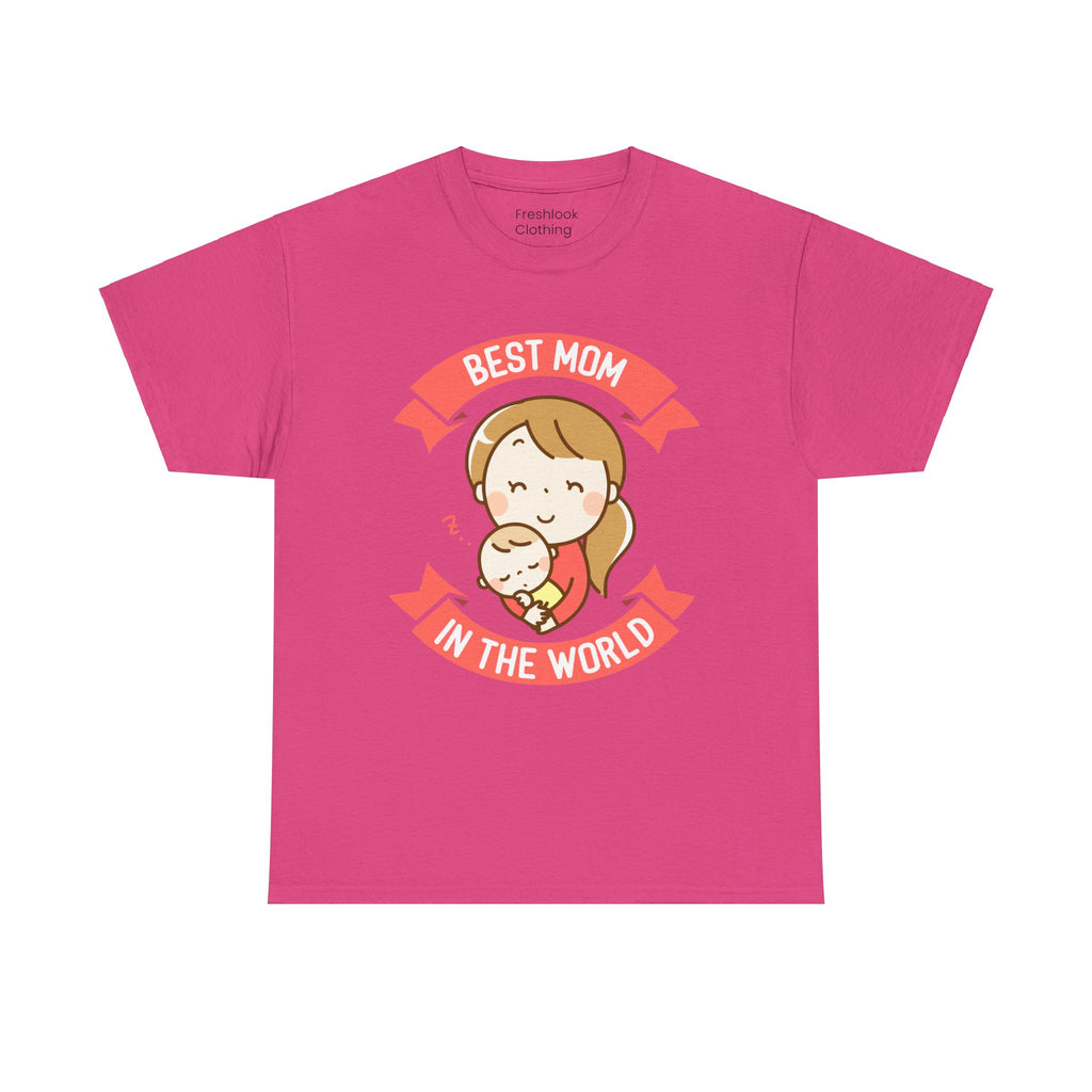 Mom T-Shirt - Best Mom In the World Design