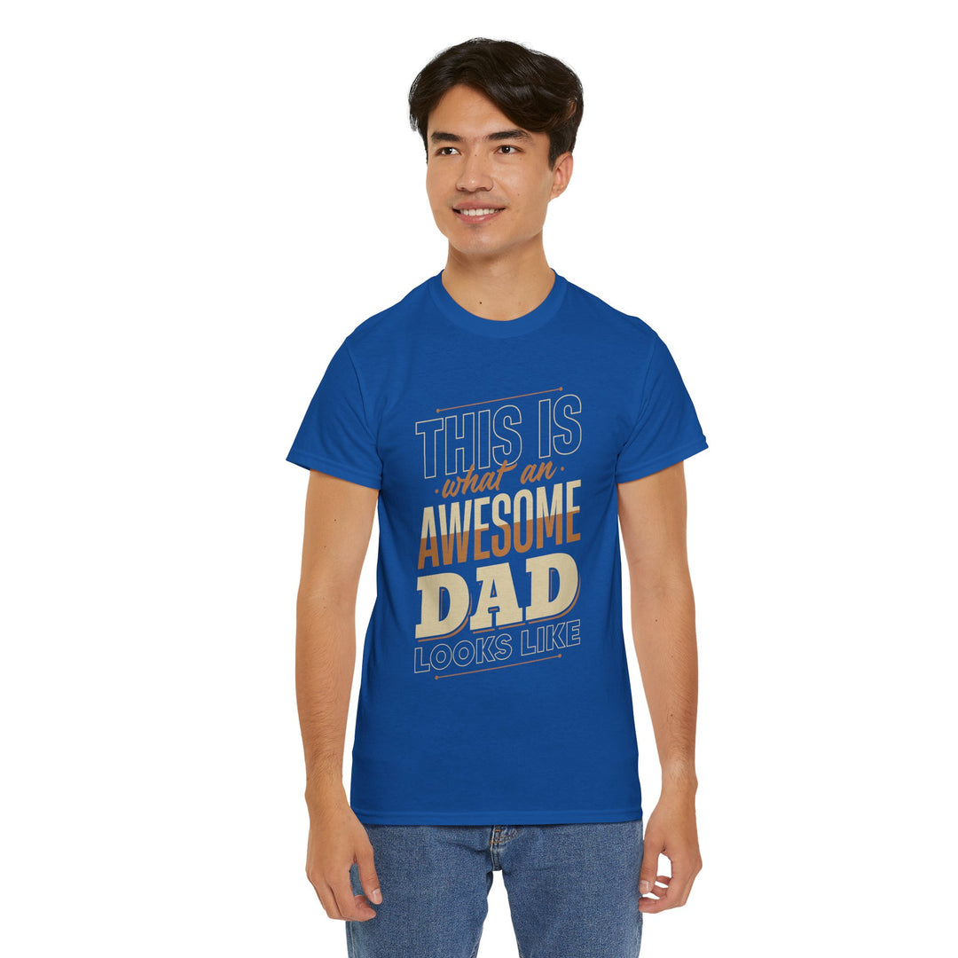 Dad's T-Shirt - This is What an Awesome Dad Looks Like Design