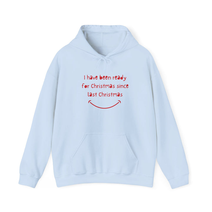 Ready for Christmas Hoodie - Unisex Heavy Blend™ Sweatshirt