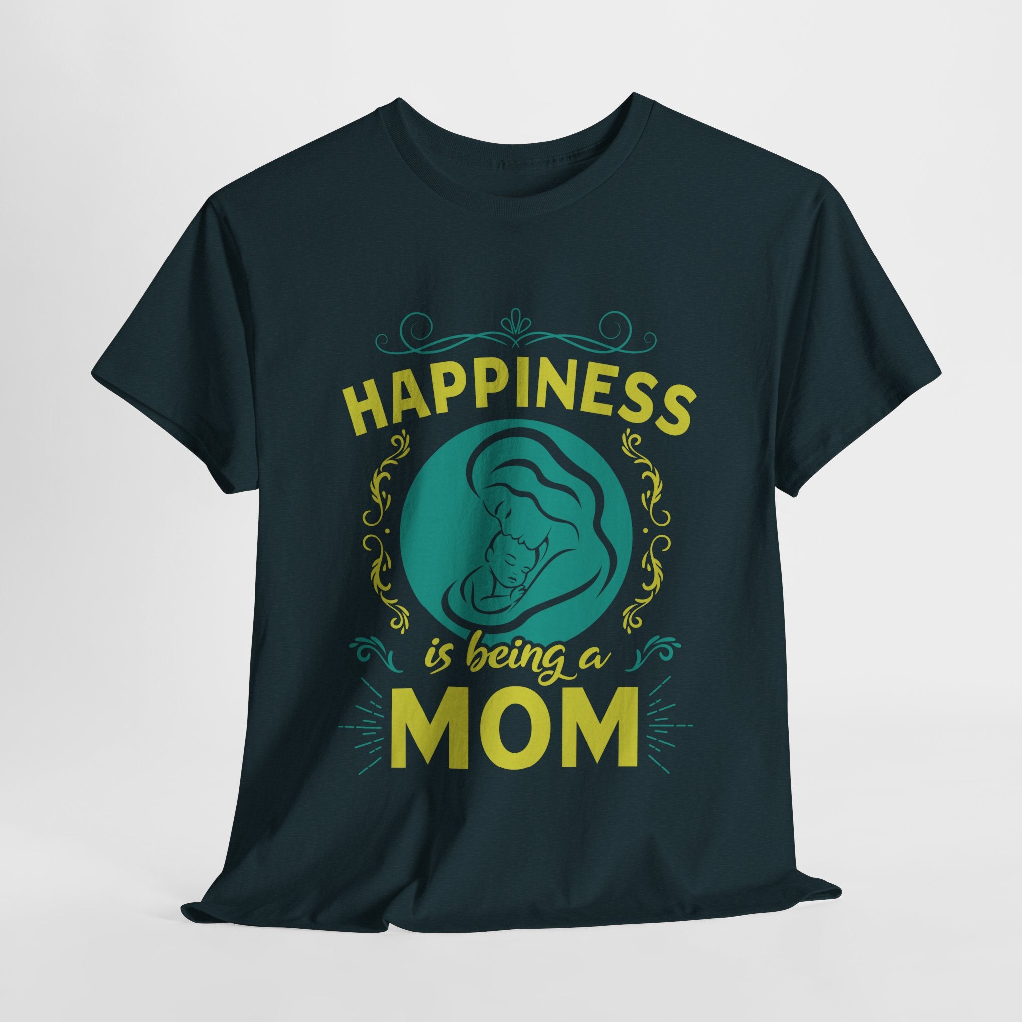 Mom T-Shirt - Happiness is Being a Mom Design