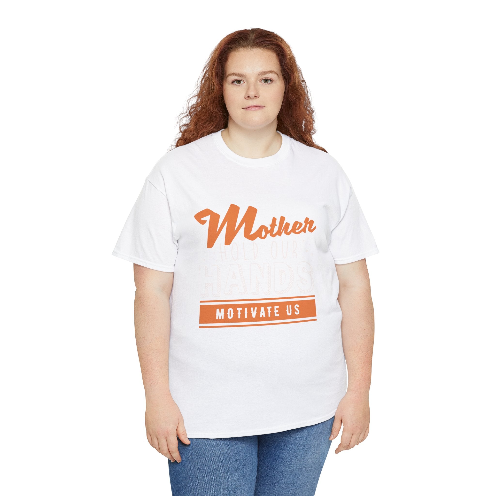 Mom T-Shirt – Mother Hold Our Hands - Motivate Us Design