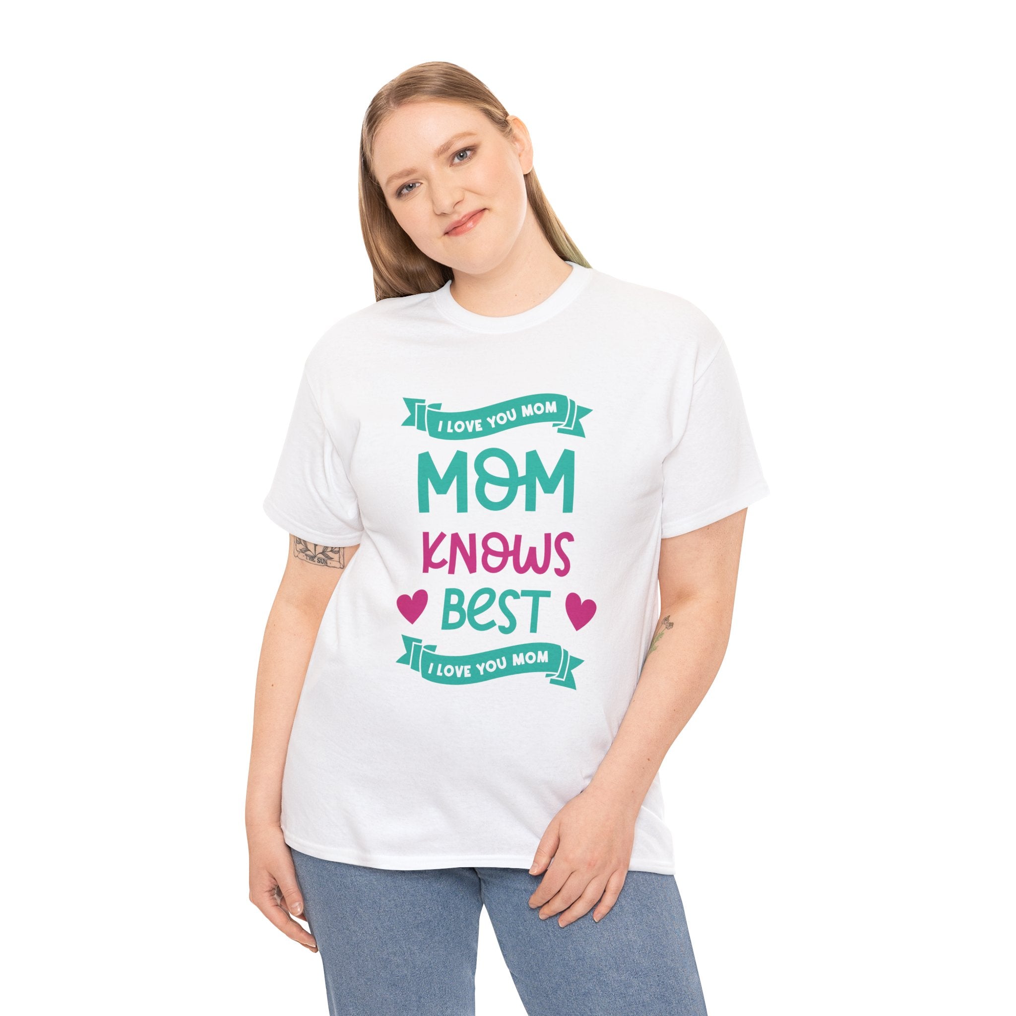 Mom T-Shirt – Mom Knows Best – I Love You Mom Design