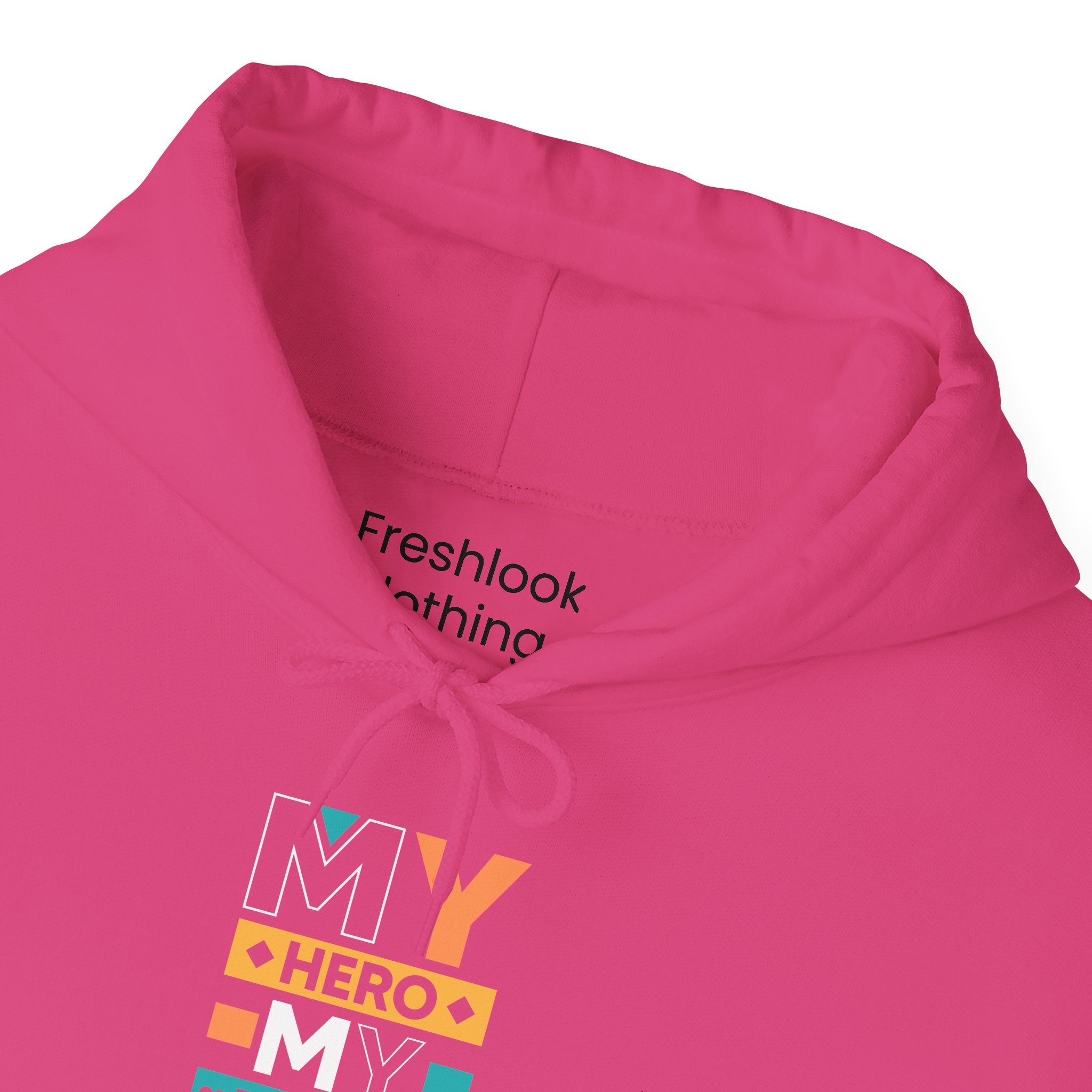 Dad’s Hooded Sweatshirt – My Hero My Friend My Dad Design
