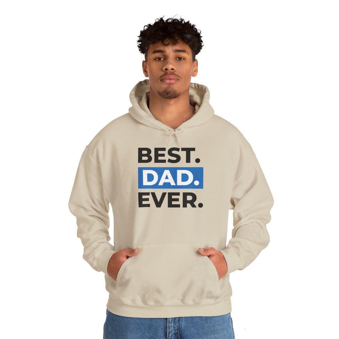 Dad’s Hooded Sweatshirt – Best Dad Ever Design