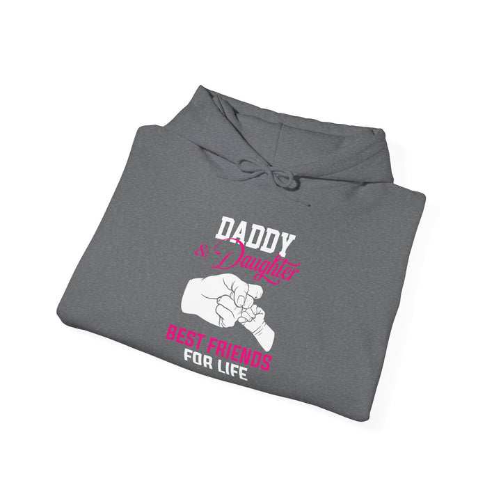 Dad’s Hooded Sweatshirt – Daddy & Daughter Best Friends Forever Design