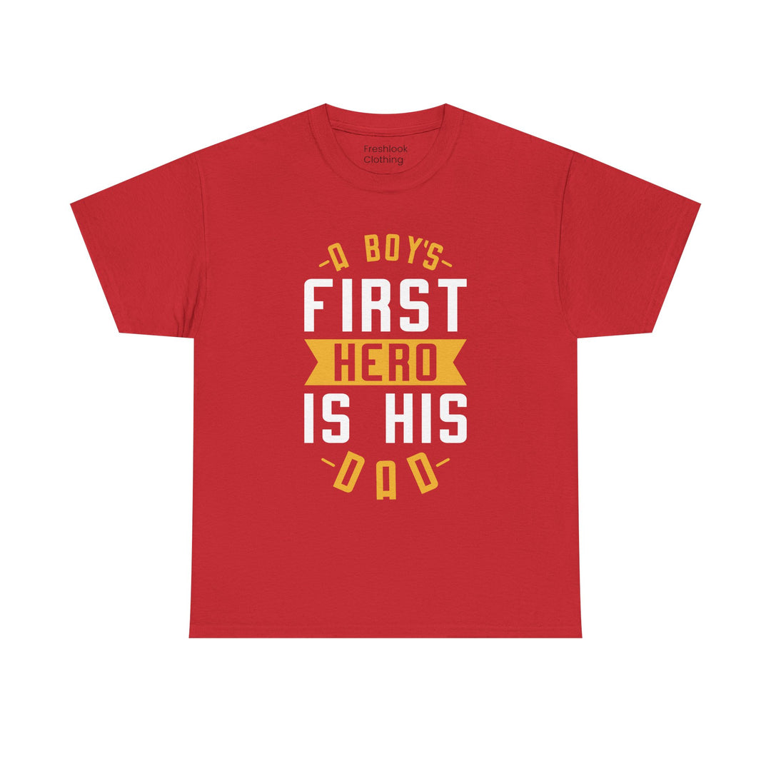 Dad's T-Shirt - A Boy's First Hero is His Dad Design