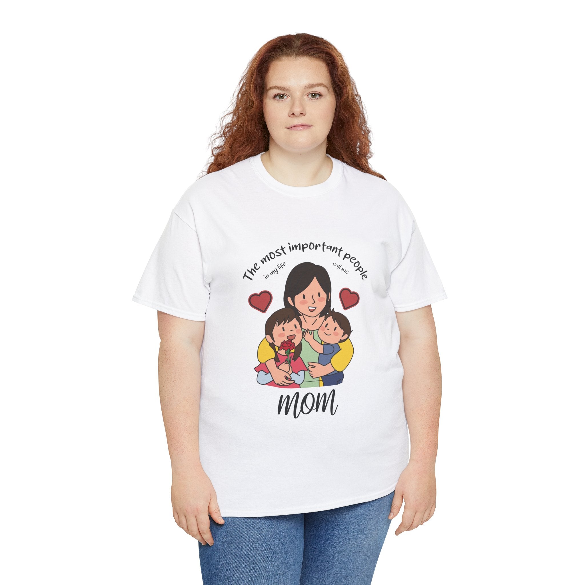Mom T-Shirt - The Most Important People In My Life Call Me Mom Design