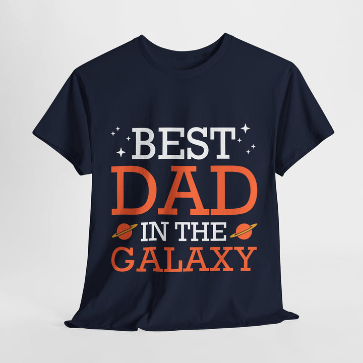 Dad's T-Shirt - Best Dad in the Galaxy Design