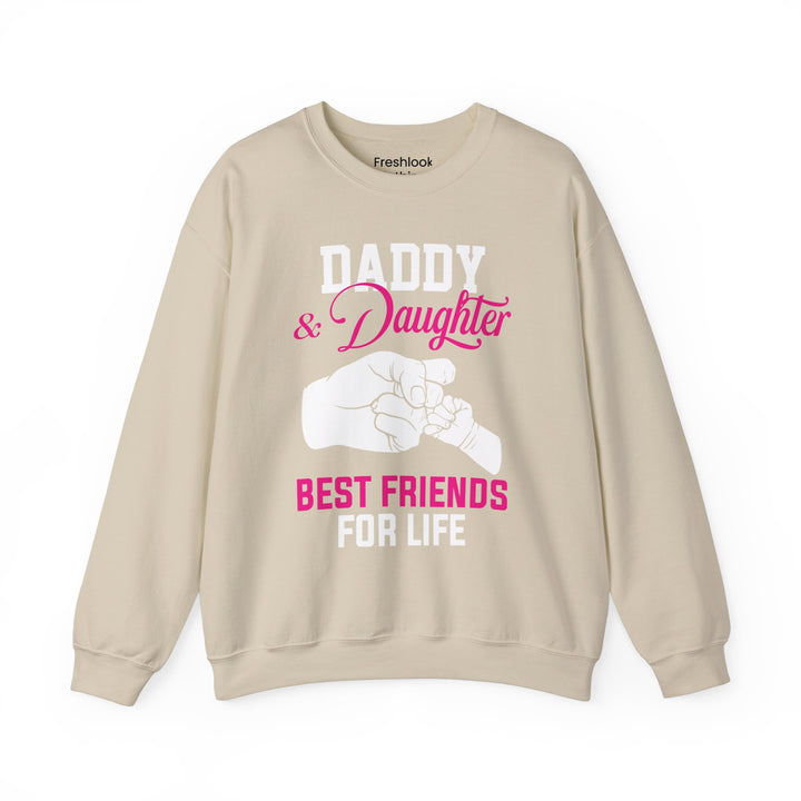 Dad’s Sweatshirt – Daddy & Daughter Best Friends For Life Design