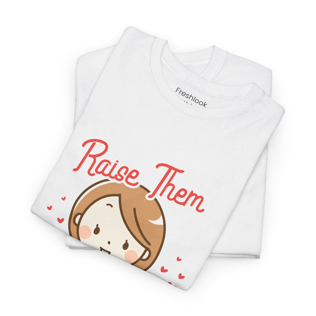 Mom’s T-shirt – Raise Them Kind - Sweet Family Love T-shirt Design