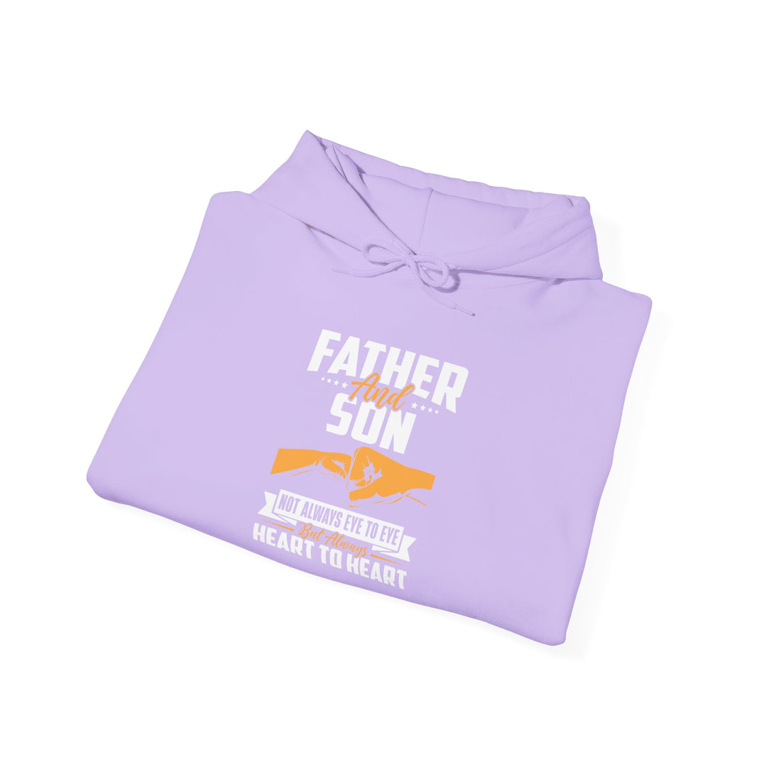 Dad’s Hooded Sweatshirt – Father and Son Not Always Eye to Eye But Always Heart to Heart Design