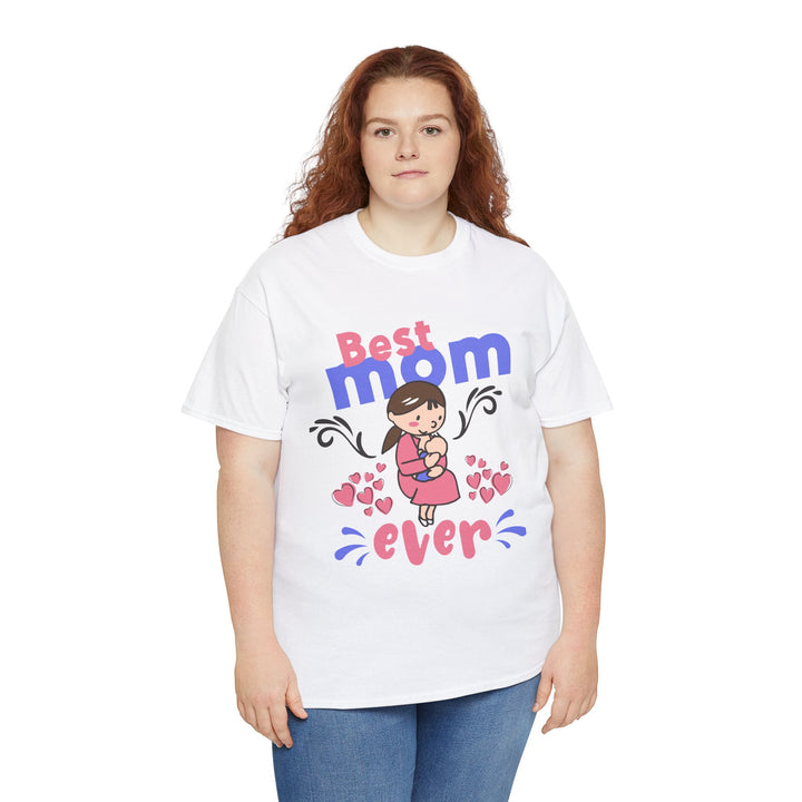 Mom T-Shirt - Best Mom Ever Design