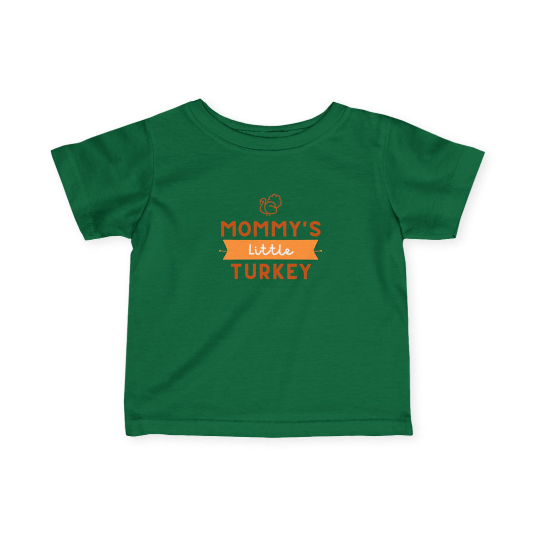 Mommy's Little Turkey Infant Tee