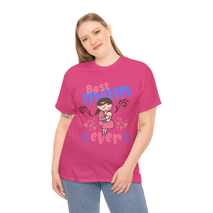 Mom T-Shirt - Best Mom Ever Design