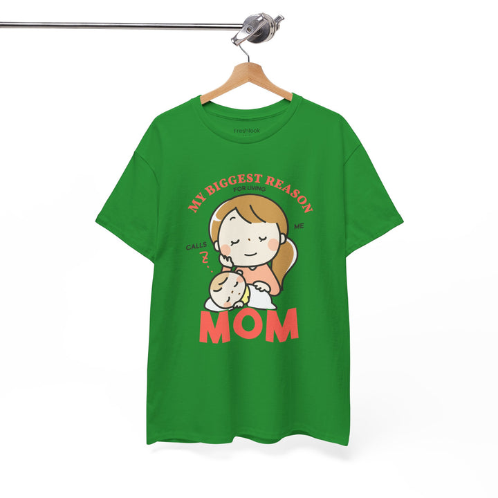 Mom T-Shirt – My Biggest Reason for Living Calls Me Mom Design