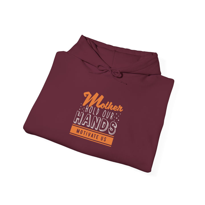 Mom's Hooded Sweatshirt – Mother Hold Our Hands - Motivate Us Design