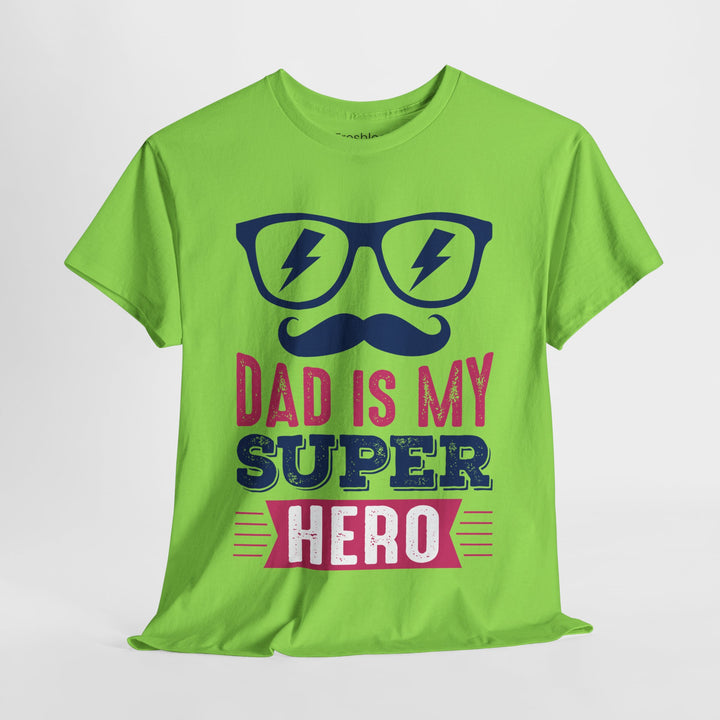 Dad's T-Shirt - Dad Is My Superhero Design