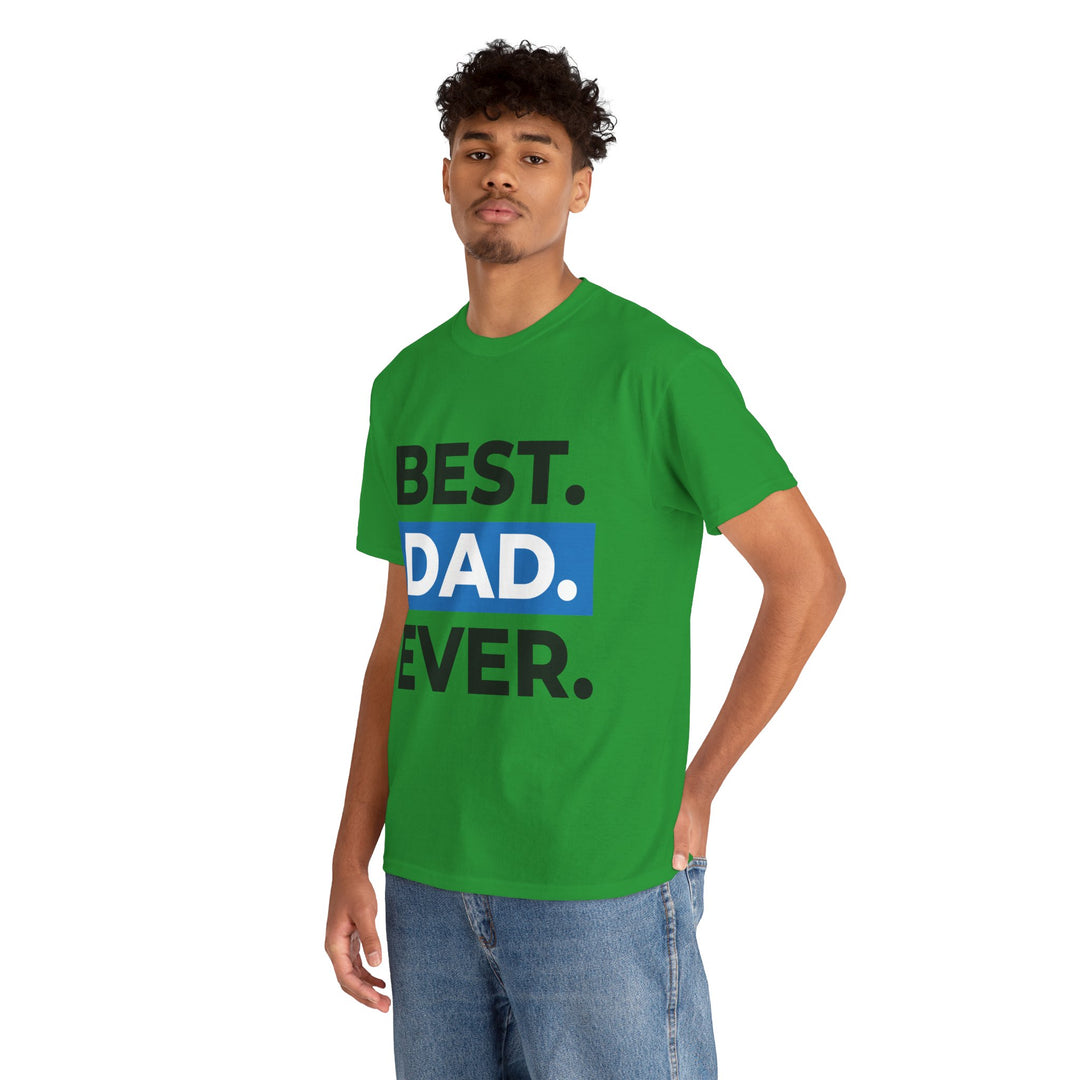 Dad's T-Shirt - Best Dad Ever Design