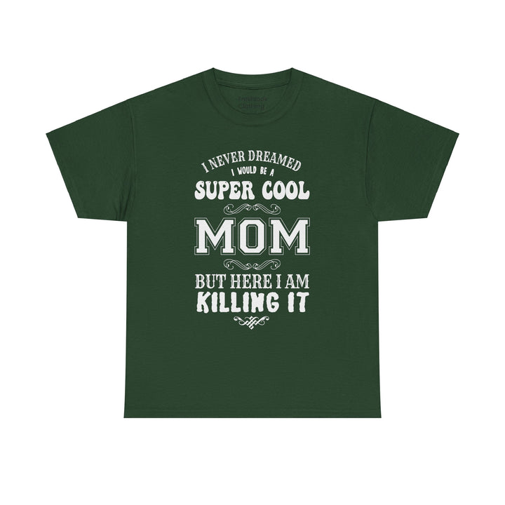 Mom T-Shirt - Super Cool Mom Design