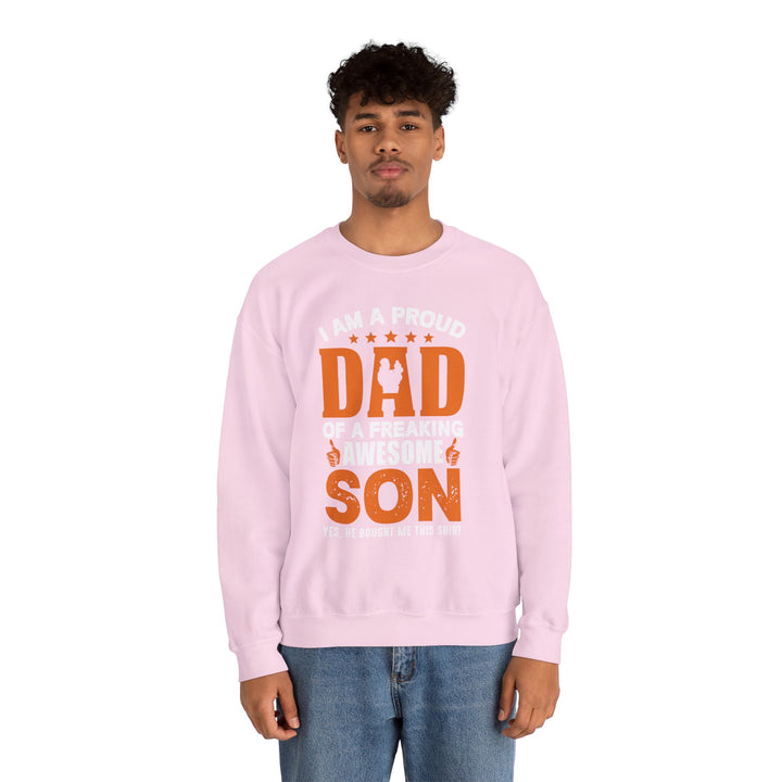 Dad’s Sweatshirt – I am Proud Dad Of a Freaking Awesome Son Design