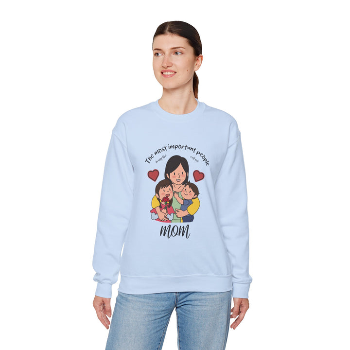 Mom's Sweatshirt - The Most Important People In My Life Call Me Mom Design