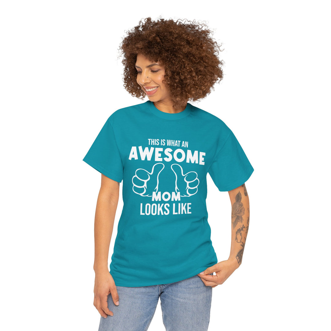 Mom T-Shirt - This Is What An Awesome Mom Looks Like Design