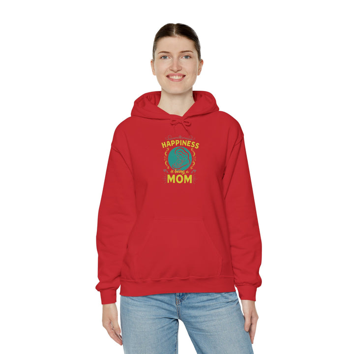 Mom's Hooded Sweatshirt – Happiness is Being a Mom Design