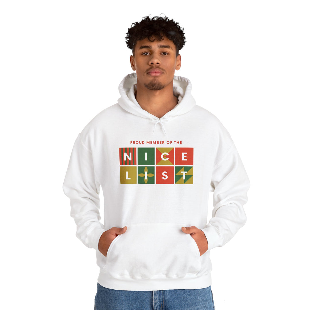 Proud Member of the Nice List Hoodie - Cozy Holiday Sweatshirt for Christmas Celebrations