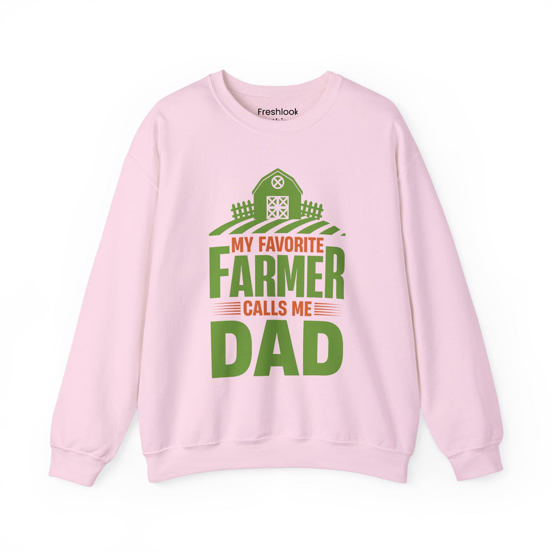 Dad’s Sweatshirt – My Favorite Farmer Calls Me Dad Design