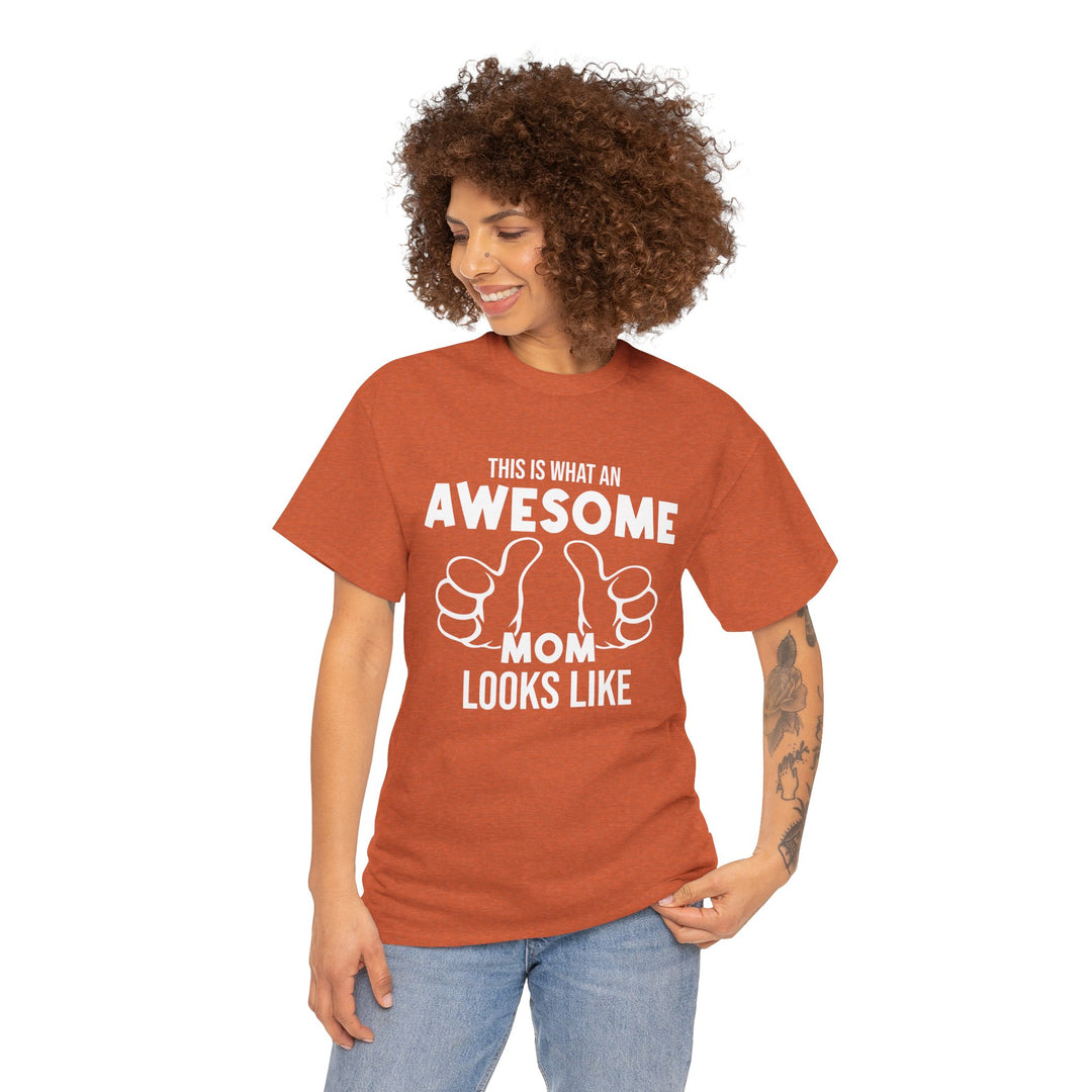 Mom T-Shirt - This Is What An Awesome Mom Looks Like Design