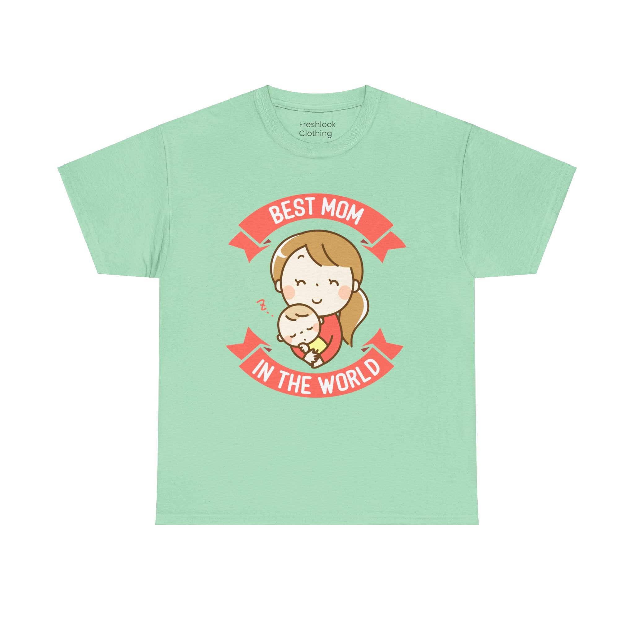 Mom T-Shirt - Best Mom In the World Design