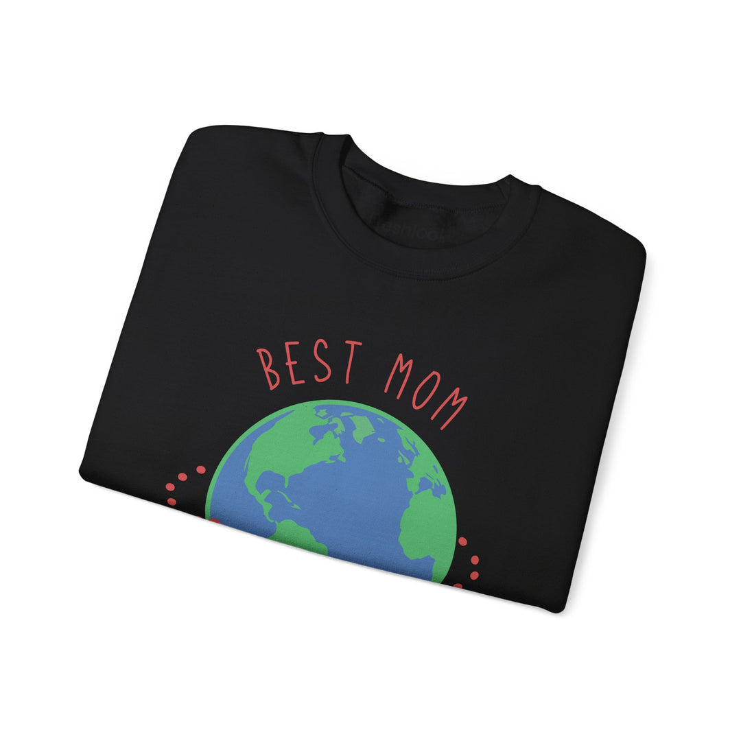 Mom's Sweatshirt - Best Mom on the Planet Design