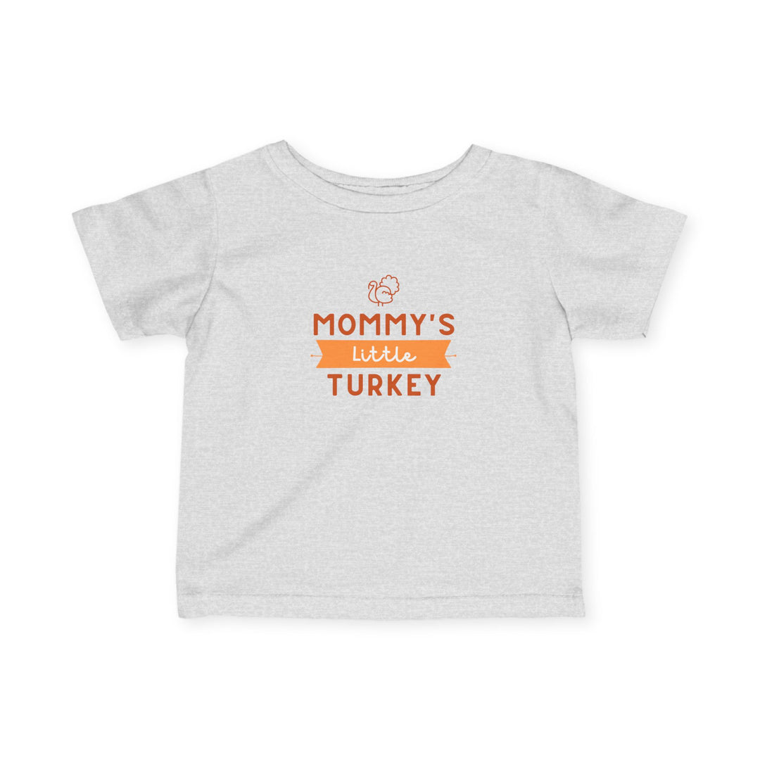 Mommy's Little Turkey Infant Tee