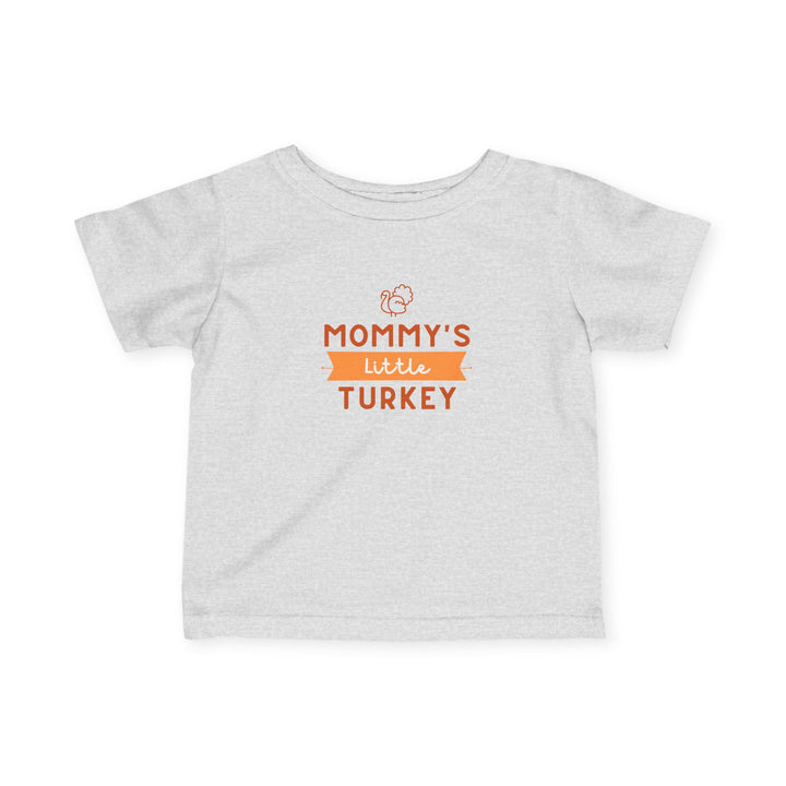 Mommy's Little Turkey Infant Tee