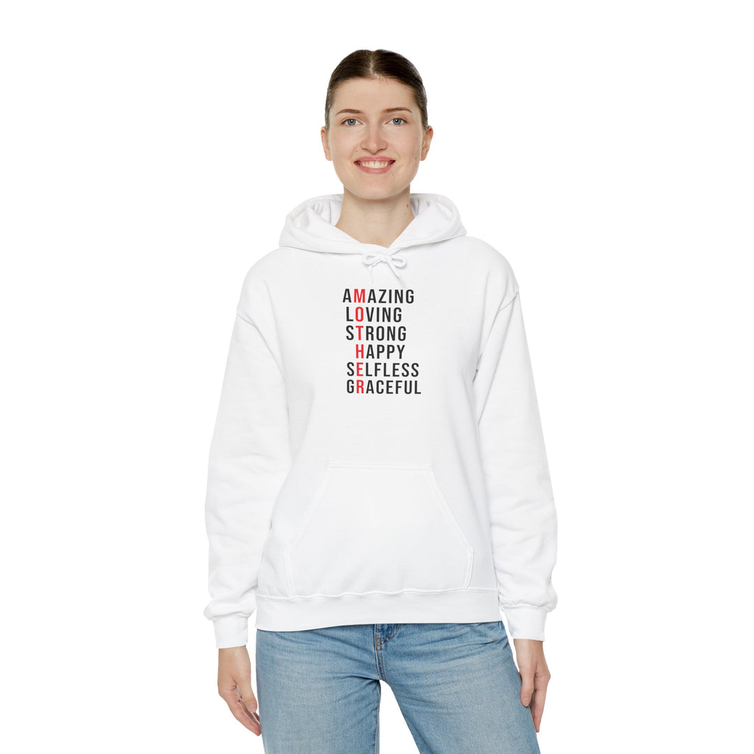 Mom's Hooded Sweatshirt – Amazing, Loving, Strong, Happy, Selfless, Graceful Design