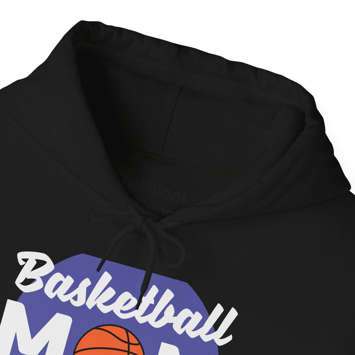 Mom's Unisex Hooded Sweatshirt - Basketball Mom Hoodie - Loud in the Crowd