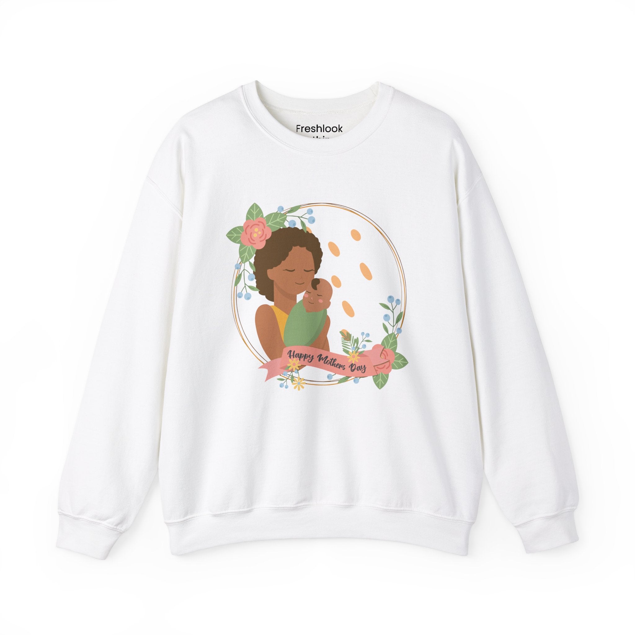 Mom's Sweatshirt - Happy Mother's Day Design