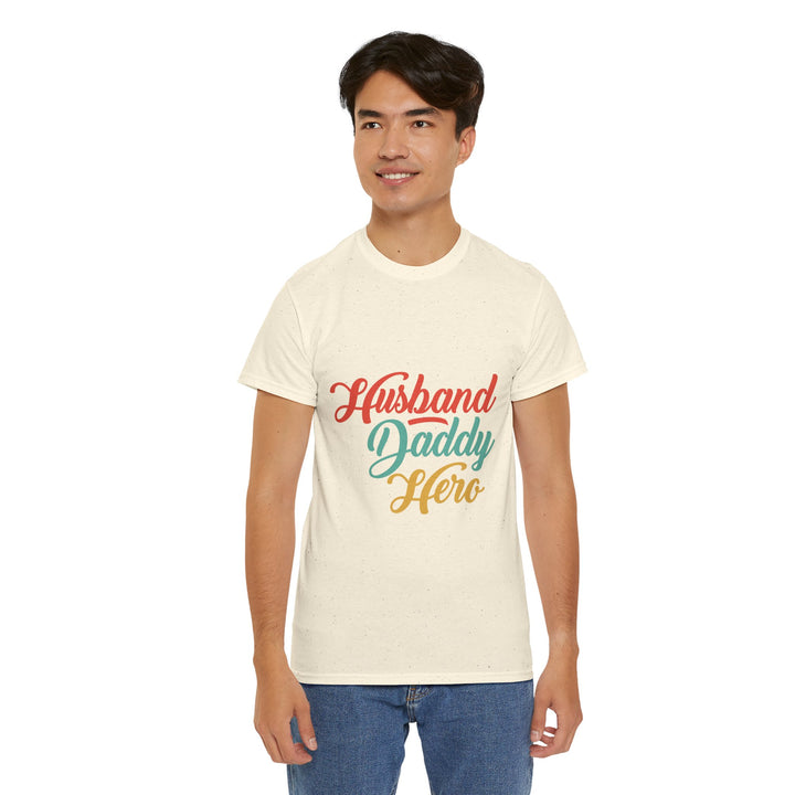 Dad's T-Shirt - Husband Daddy Hero Design