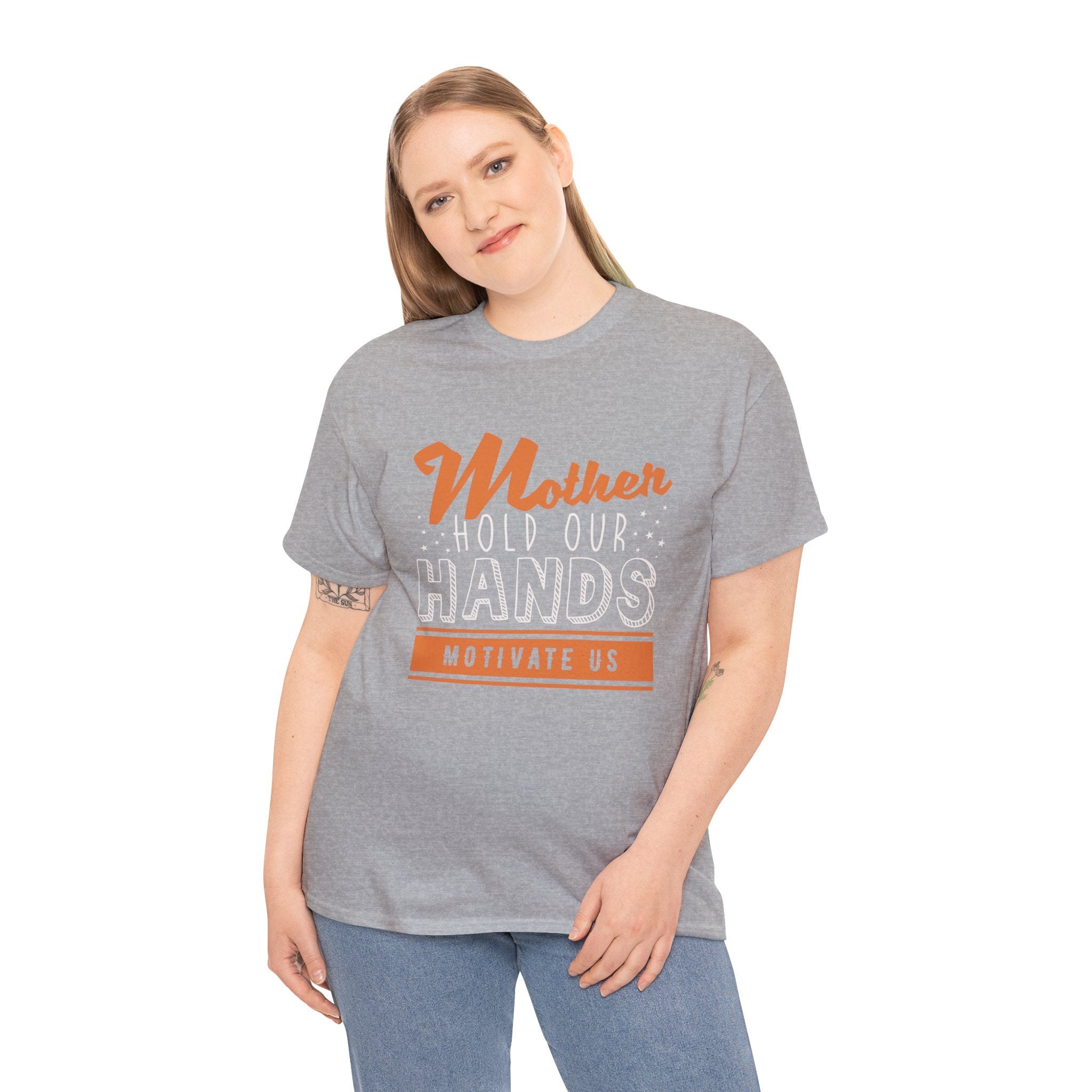Mom T-Shirt – Mother Hold Our Hands - Motivate Us Design