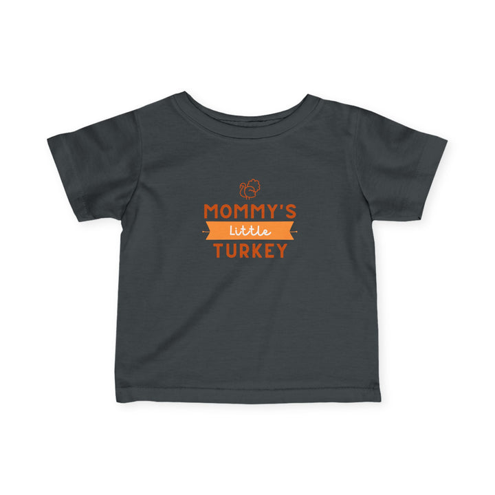 Mommy's Little Turkey Infant Tee