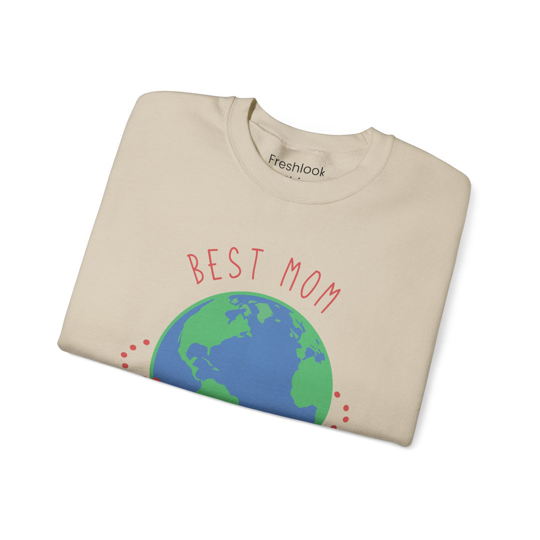 Mom's Sweatshirt - Best Mom on the Planet Design